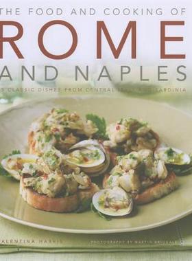 【预售】The Food and Cooking of Rome and Naples: 65 Classic