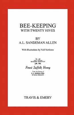 【预售】Bee-Keeping with Twenty Hives. Facsimile Reprint.