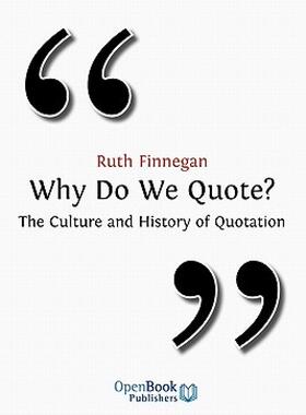 【预售】Why Do We Quote? the Culture and History of