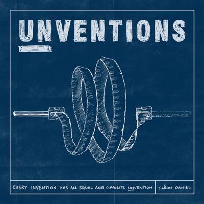 【预售】Unventions: Every Invention Has an Equal and