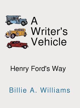 【预售】A Writer's Vehicle: Henry Ford's Way
