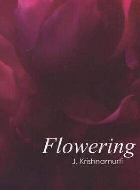【预售】Flowering: J. Krishnamurti