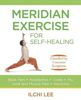【预售】Meridian Exercise for Self-Healing: Classified by