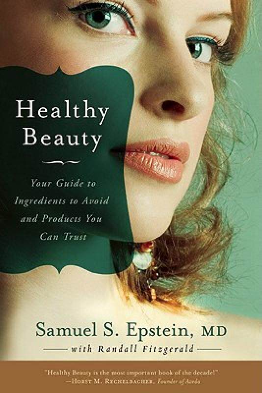【预售】Healthy Beauty: Your Guide to Ingredients to Avoid