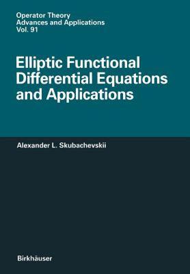 【预售】Elliptic Functional Differential Equations and