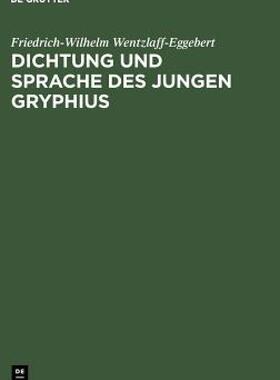 【预售】Dichtung Und Sprache Des Jungen Gryphius: Die