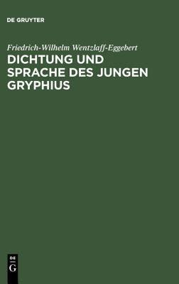 【预售】Dichtung Und Sprache Des Jungen Gryphius: Die