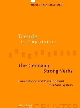 【预售】The Germanic Strong Verbs: Foundations and