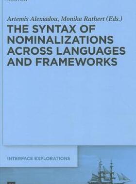 【预售】The Syntax of Nominalizations Across Languages and