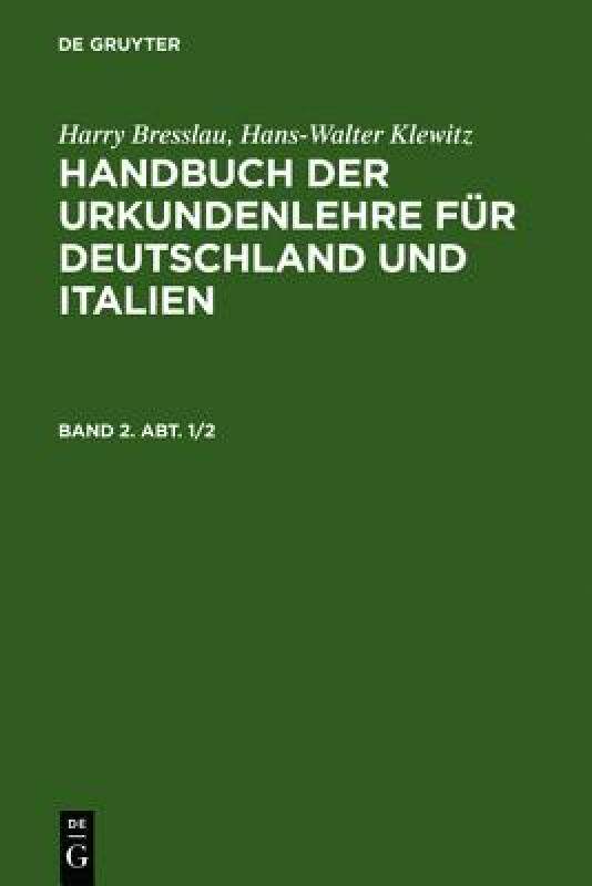 【预售】Bresslau, Harry; Klewitz, Hans-Walter: Handbuch Der
