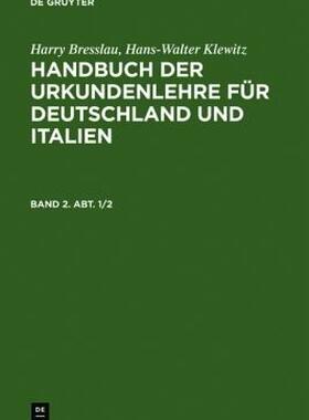 【预售】Bresslau, Harry; Klewitz, Hans-Walter: Handbuch Der