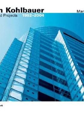 【预售】Martin Kohlbauer: Bauten Und Projekte / Buildings