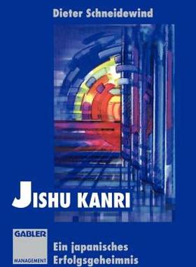 【预售】Jishu Kanri: Ein Japanisches Erfolgsgeheimnis