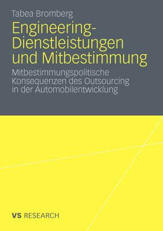 【预售】Engineering-Dienstleistungen Und Mitbestimmung:
