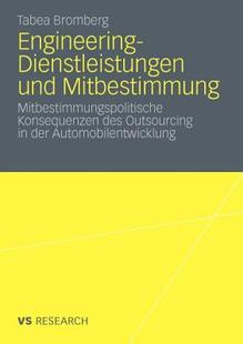 【预售】Engineering-Dienstleistungen Und Mitbestimmung:
