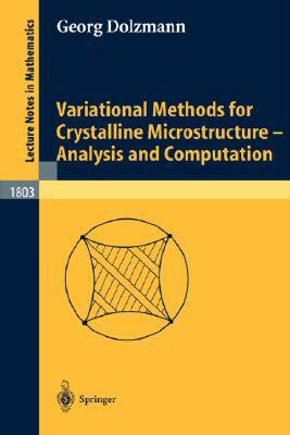 【预售】Variational Methods for Crystalline Microstructure -