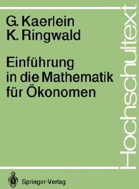 【预售】Einfuhrung in Die Mathematik Fur Okonomen