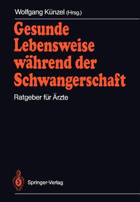 【预售】Gesunde Lebensweise Wahrend Der Schwangerschaft: