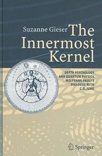 【预售】The Innermost Kernel: Depth Psychology and Quantum