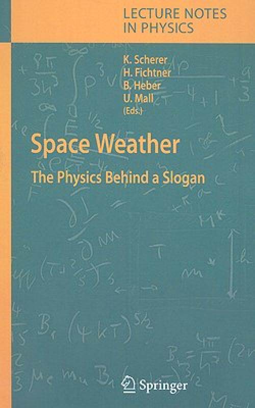 【预售】Space Weather: The Physics Behind a Slogan