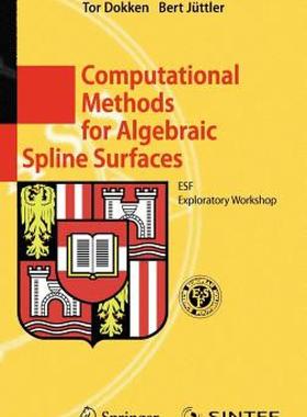 【预售】Computational Methods for Algebraic Spline Surfaces: