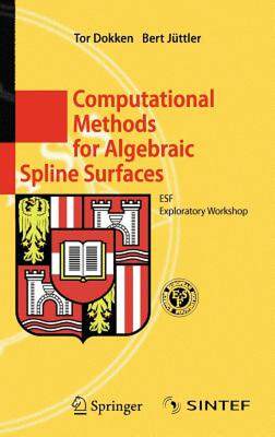 【预售】Computational Methods for Algebraic Spline Surfaces: