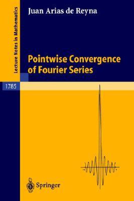 【预售】Pointwise Convergence of Fourier Series