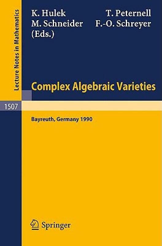 【预售】Complex Algebraic Varieties: Proceedings of a