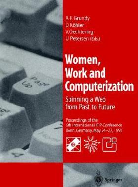 【预售】Women, Work and Computerization: Spinning a Web from