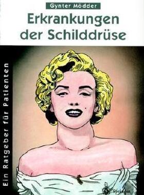【预售】Erkrankungen Der Schilddr Se: Ein Ratgeuber Fur