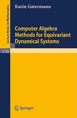 【预售】Computer Algebra Methods for Equivariant Dynamical