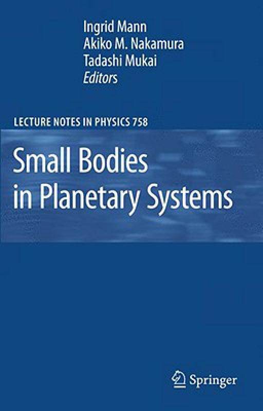 【预售】Small Bodies in Planetary Systems