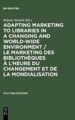 【预售】Adapting Marketing to Libraries in a Changing and