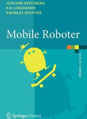 【预售】Mobile Roboter: Eine Einf Hrung Aus Sicht Der