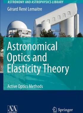 【预售】Astronomical Optics and Elasticity Theory: Active