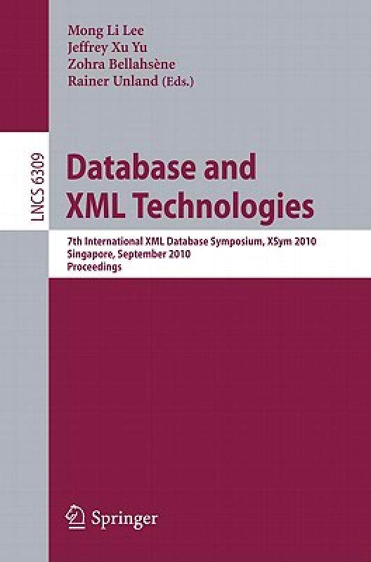 【预售】Database and XML Technologies: 7th International XML