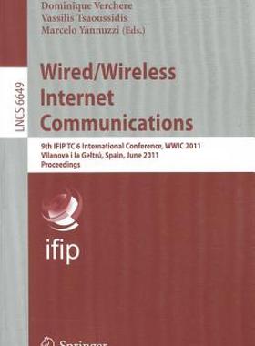 【预售】Wired/Wireless Internet Communications: 9th IFIP TC