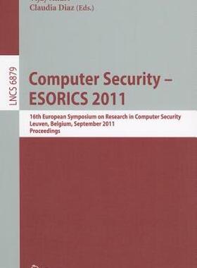 【预售】Computer Security - ESORICS 2011: 16th European