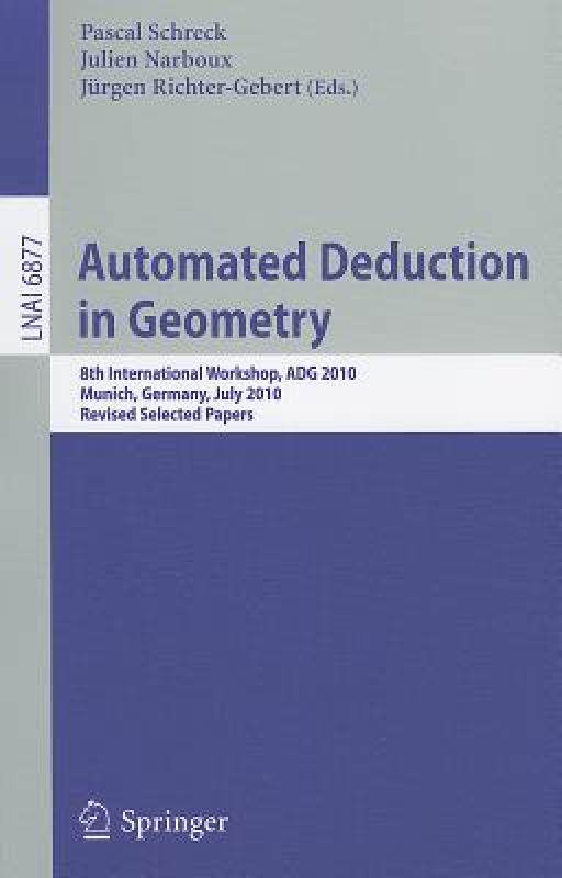 【预售】automated deduction in geometry: 8th international