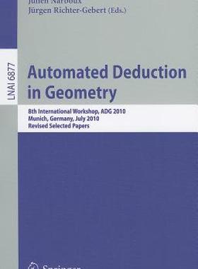【预售】Automated Deduction in Geometry: 8th International