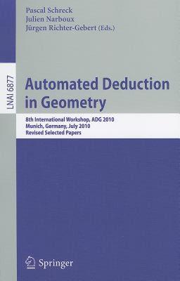 【预售】Automated Deduction in Geometry: 8th International