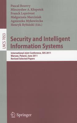 【预售】Security and Intelligent Information Systems: