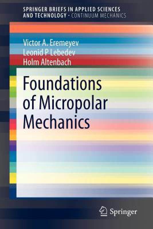 【预售】Foundations of Micropolar Mechanics