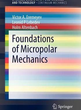 【预售】Foundations of Micropolar Mechanics