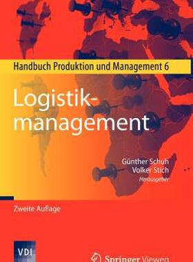 【预售】Logistikmanagement: Handbuch Produktion Und