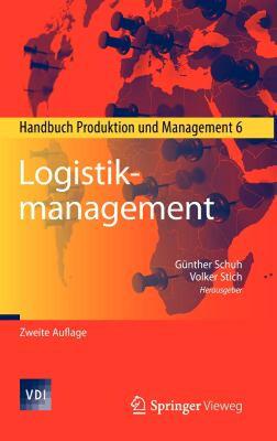 【预售】Logistikmanagement: Handbuch Produktion Und