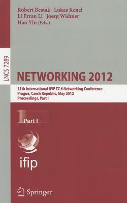 【预售】Networking 2012: 11th International IFIP TC 6