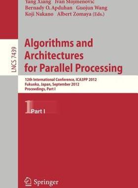 【预售】Algorithms and Architectures for Parallel