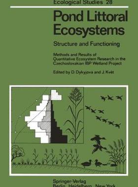 【预售】Pond Littoral Ecosystems: Structure and Functioning
