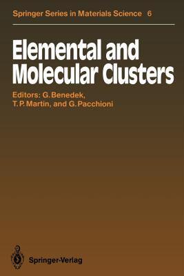 【预售】Elemental and Molecular Clusters: Proceedings of the